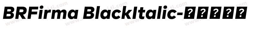 BRFirma BlackItalic字体转换